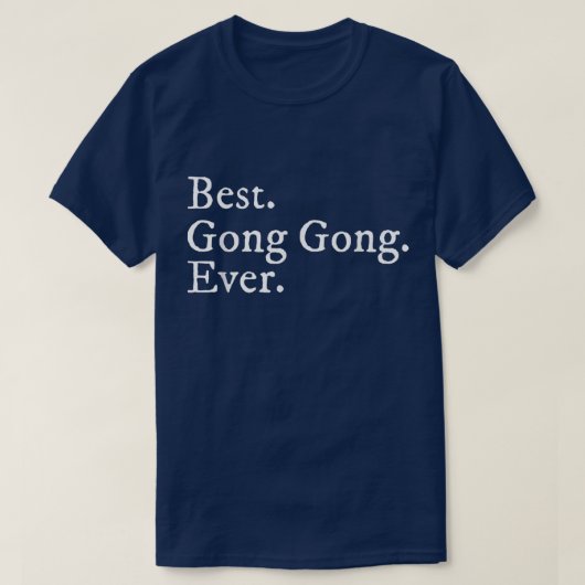 Mens Best Gong Gong je Großvater in chinesischem G T-Shirt (Design vorne)
