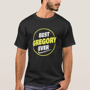 Mens Best Gregory je Gregory Name Sprichwort T-Shirt