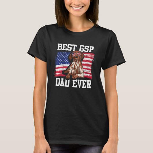 Mens Best GSP Dad Ever US Flag German Shorthaired T-Shirt (Vorderseite)