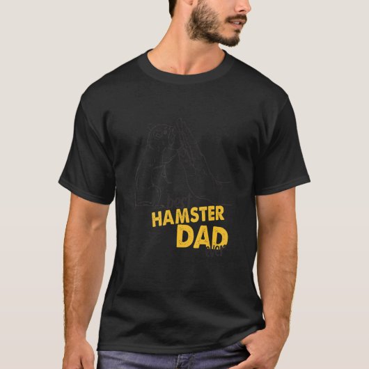 Mens Best Hamster Dad Ever Hamster Dad Tee Hamster (Vorderseite)