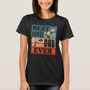 Mens Best Horse Vater je Papa Vaterschaft Bestes T T-Shirt