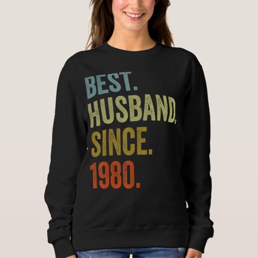 Mens Best Husband seit 1980 Wedding Anniversarry Sweatshirt (Vorderseite)