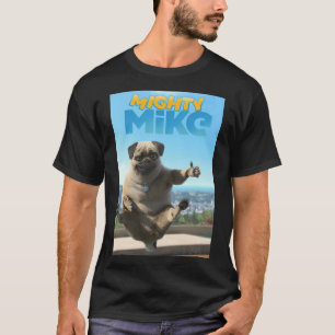 Mens Best Mighty Mike Geschenke für Filmfans T-Shirt