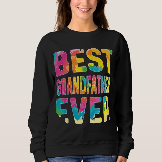 Mens Best Opa jemals Gefärbte Krawatte Sweatshirt (Vorderseite)