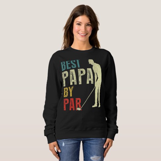 Mens Best Papa by Par Golf Vater's Day Daddy Sweatshirt (Vorne ganz)