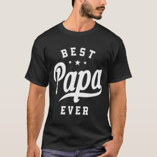 Mens Best Papa Ever - Funny Vaters Day T-Shirt