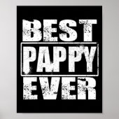 Mens Best Pappy Ever Funny Vaters Day Geschenk Män Poster (Vorne)