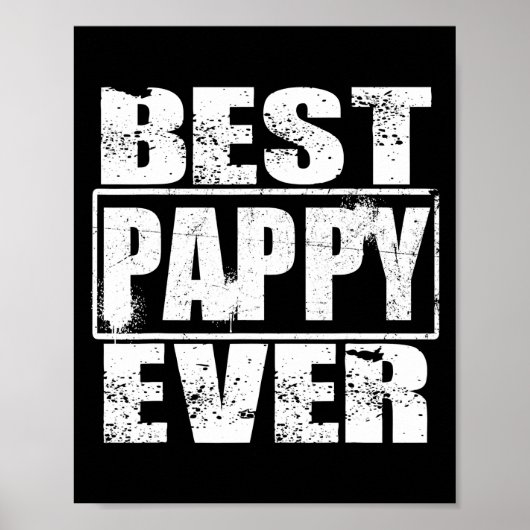 Mens Best Pappy Ever Funny Vaters Day Geschenk Män Poster (Vorne)