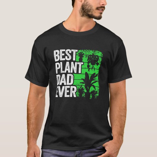 Mens Best Plant Dad Ever Garden Landscaper Gardene T-Shirt (Vorderseite)