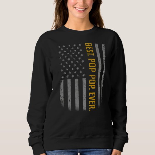 Mens Best Pop Pop je amerikanisches Flag Geschenk Sweatshirt (Vorderseite)