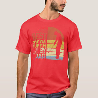 Mens Best Poppa by Par Daddy Vatertag Gol. T-Shirt
