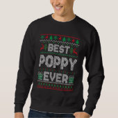 Mens Best Poppy Ever Christmas Pajamas Matching Ug Sweatshirt (Vorderseite)