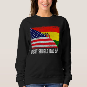Mens Best Single Vater je Bolivien Flag Patriotic  Sweatshirt
