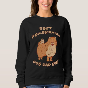 Mens Best Spitz Dog Vater Ever Spitz Sayin Sweatshirt
