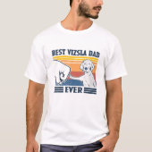 Mens Best Vizsla Vater Ever Funny Dog Lover Vateri T-Shirt (Vorderseite)