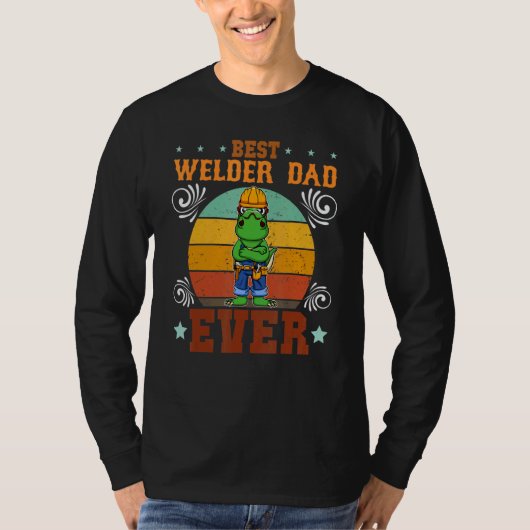 Mens Best Welder Dad Ever Welding Craftsman Father T-Shirt (Vorderseite)