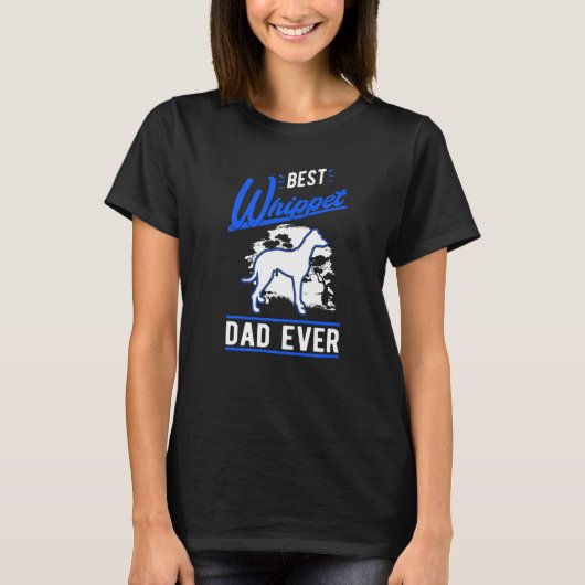 Mens Best Whippet Dad Ever Whippet Dad T-Shirt (Vorderseite)