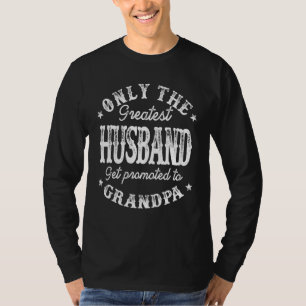 Mens Beste Vater werden zum Ehemänner Vater beförd T-Shirt