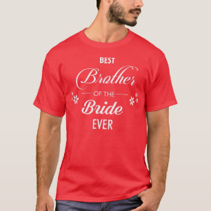 Mens bester Bruder der Braut je T-Shirt