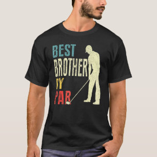 Mens bester Bruder von Par Golf Vater's Day Daddy T-Shirt