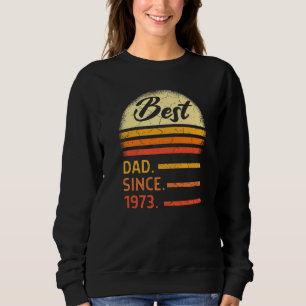 Mens bester Vater seit 1973 Vatertag von Son Dau Sweatshirt