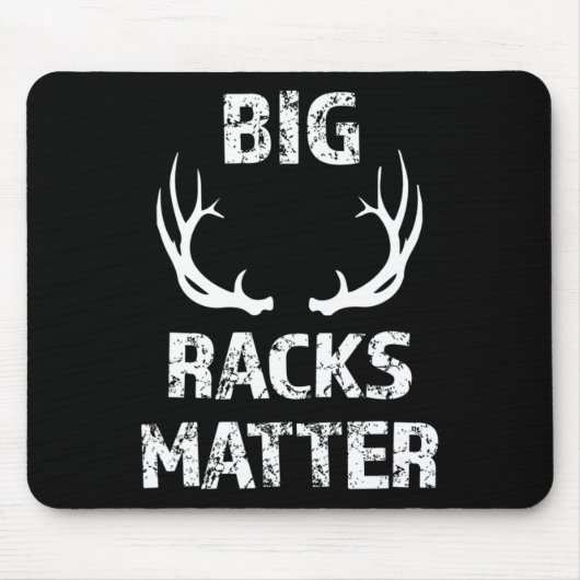 Mens Big Racks Matter Fun Deer Buck Jagd Männer Mousepad (Vorne)