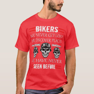 Mens Biker nie verlieren wir Orte entdecken Motor T-Shirt