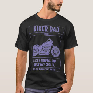 Mens Biker Vater wie ein normaler Vater nur viel C T-Shirt