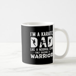 Mens bin ich Karate-Vater wie ein normaler Vater n Kaffeetasse