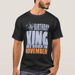 Mens Birthday King ist im November Geburtstag Gebo T-Shirt
