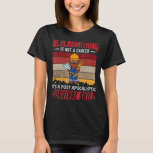 Mens Blacksmith ist kein Karriere-Smithing-Überleb T-Shirt