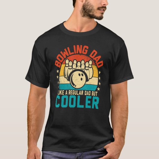 Mens Bowling Dad Like a Normal Dad Retro Bowling T-Shirt (Vorderseite)