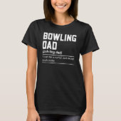 Mens Bowling Dad Noun Bowling Daddy Bowler T-Shirt (Vorderseite)