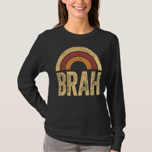 Mens Brah Surfer Vibes Surfing Vater Retro Vintag  T-Shirt