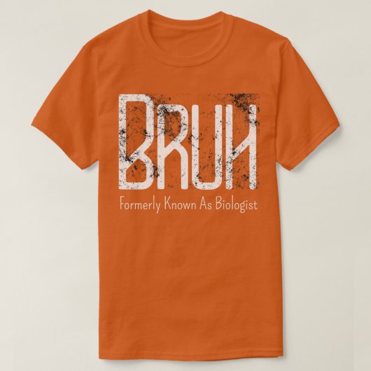 Mens Bruh, früher Biologe Meme Funny S T-Shirt (Design vorne)