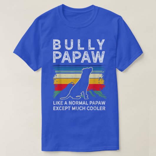 Mens Bully oder Pitbulle Hundebesitzer Retro PAPAW T-Shirt (Design vorne)
