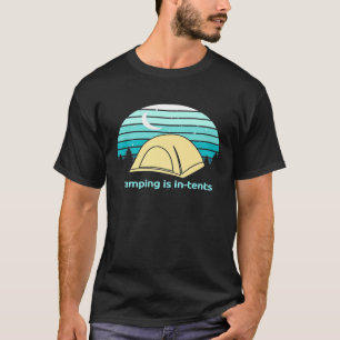 Mens Camping ist in Zehn - Funny für Leute, die T-Shirt
