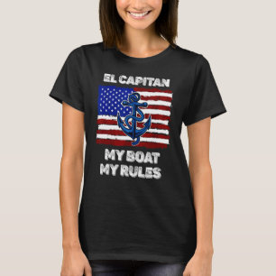Mens Capitan My Boat My Rules Pontoon American Fla T-Shirt