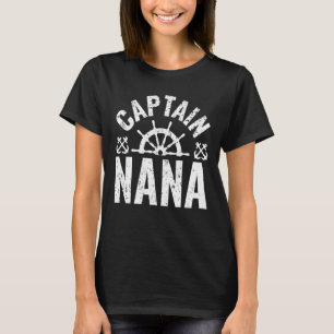 Mens Captain Nana Boat Owner Lake Boating Vater's T-Shirt