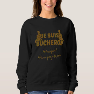 Mens Car Je Le Peux Chainsaw Kettensägen Sweatshirt