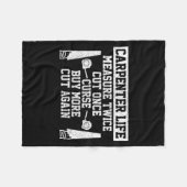 Mens Carpenter Life - Funny Woodworking Quote Carp Fleecedecke (Vorderseite (Horizontal))