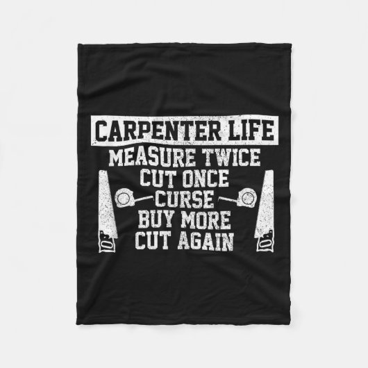 Mens Carpenter Life - Funny Woodworking Quote Carp Fleecedecke (Vorderseite)