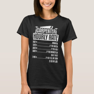 Mens Carpenter Stündliche Holzbearbeitung Holz Woo T-Shirt