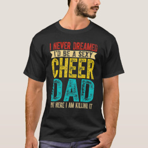 Mens Cheer Vater töten es jubeln Girl Men Papa F T-Shirt