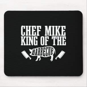 Mens Chef Mike ist König der Barbecue Bbq Grillen Mousepad