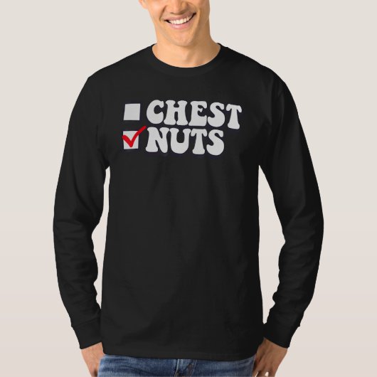 Mens Chest Nuts Family Matching Chestnuts Christma T-Shirt (Vorderseite)