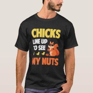 Mens Chicks reihen sich auf, um mein Nackenquirrel T-Shirt