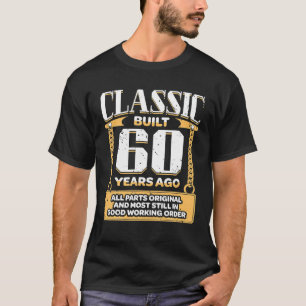 Mens Classic 60 Jahre alt erbaut vor 60 Jahren lus T-Shirt