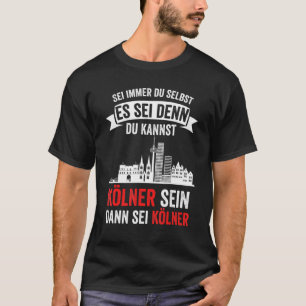 Mens Cologne Skyline Köln Kathedrale Carnival Je T-Shirt