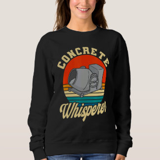 Mens Concrete Worker Concrete Whisperer Vintage Co Sweatshirt